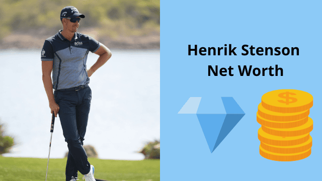 Henrik Stenson Net Worth